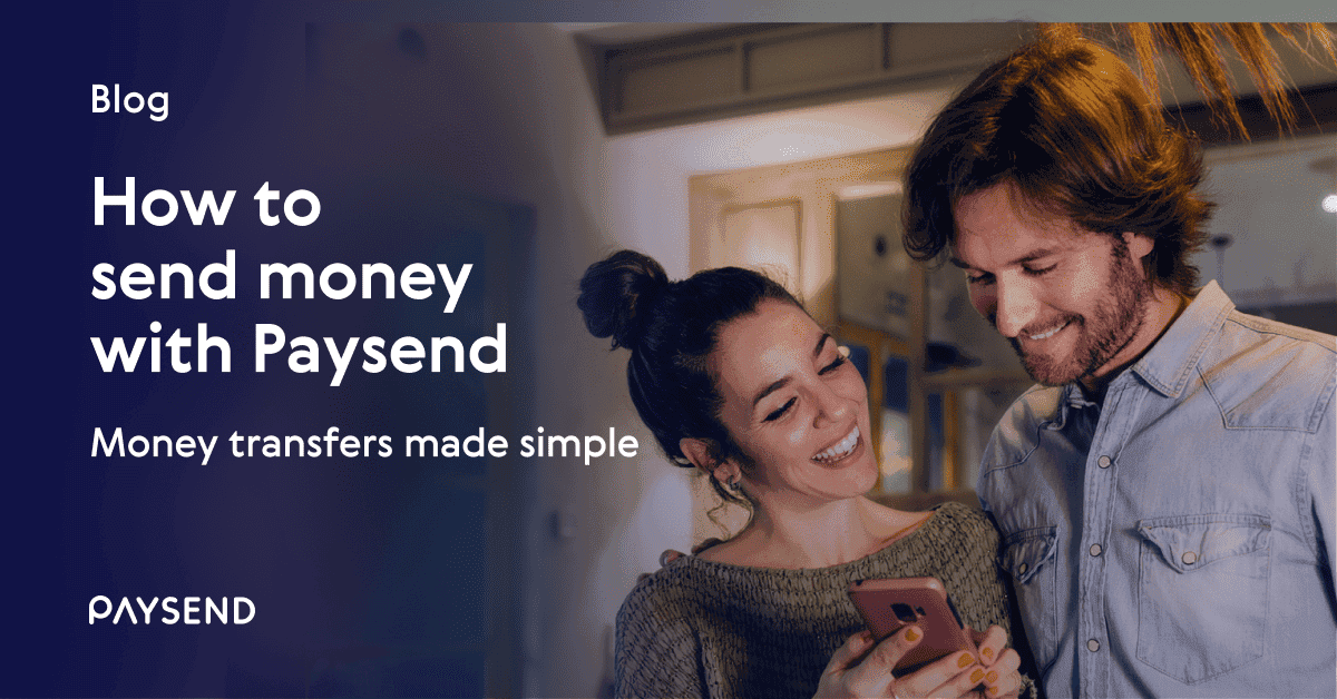 Send Money Easily Simple Transfers With Paysend