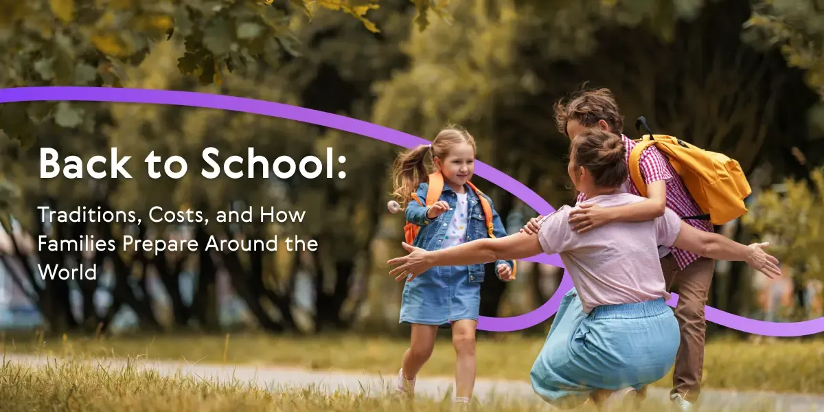 Back to School: Traditions, Costs, and How Families Prepare Around the World