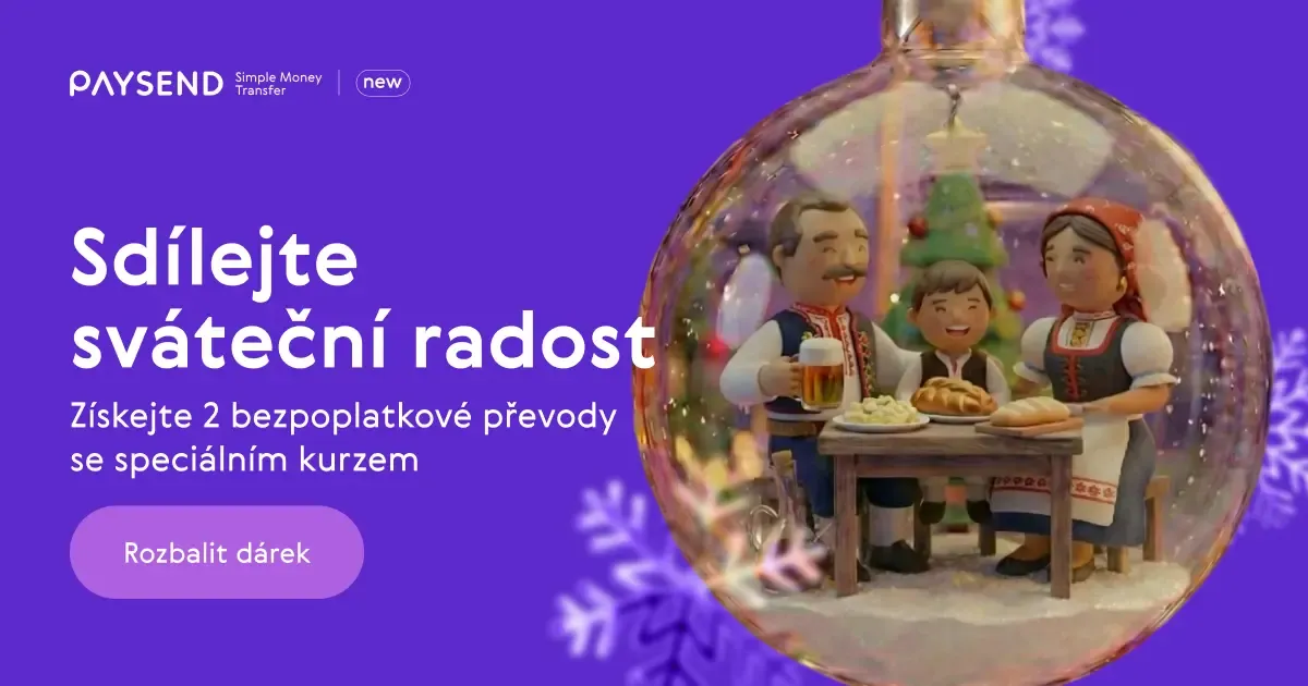 Sdílejte sváteční radost s Paysend: 2 převody bez poplatků a se speciálním kurzem