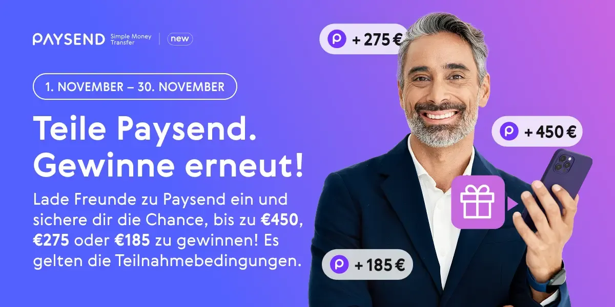 Deine zweite Chance, bis zu €450, €275 oder €185 mit Paysend zu gewinnen!