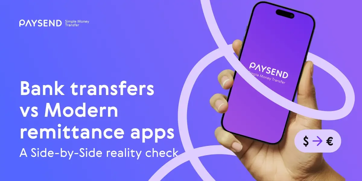 Bank Transfers vs Modern Remittance Apps: A Side-by-Side Reality Check