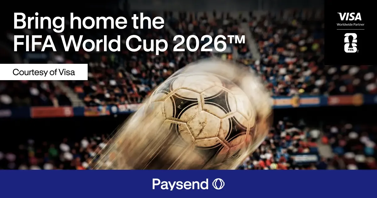 Paysend and Visa team up to launch a FIFA World Cup 2026™, Courtesy of Visa, Campaign to support families across borders