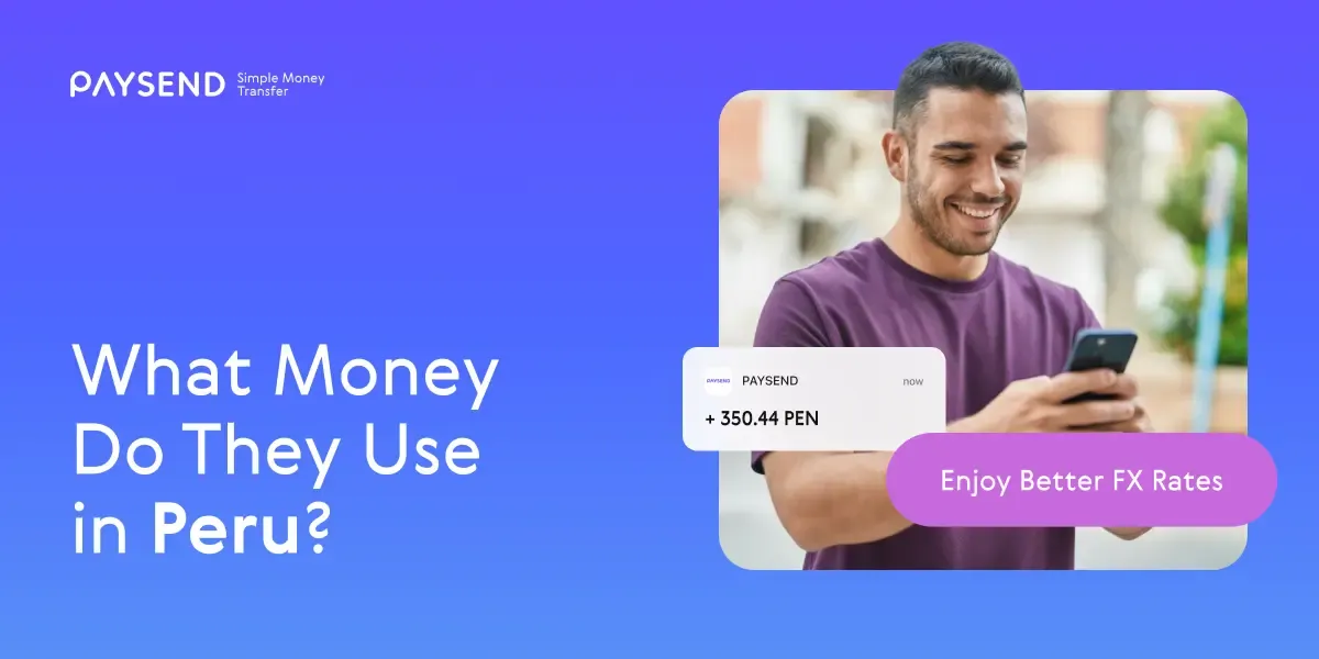 What Money Do They Use in Peru?
