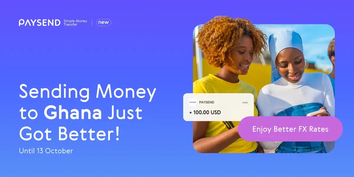 Sending Money to Ghana Just Got Better: Enjoy Better FX Rates Until 13th Oct