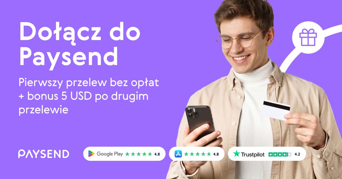 Więcej z Paysend w kwietniu i maju 2026 roku: Przelewy bez opłat i bonus 5 USD