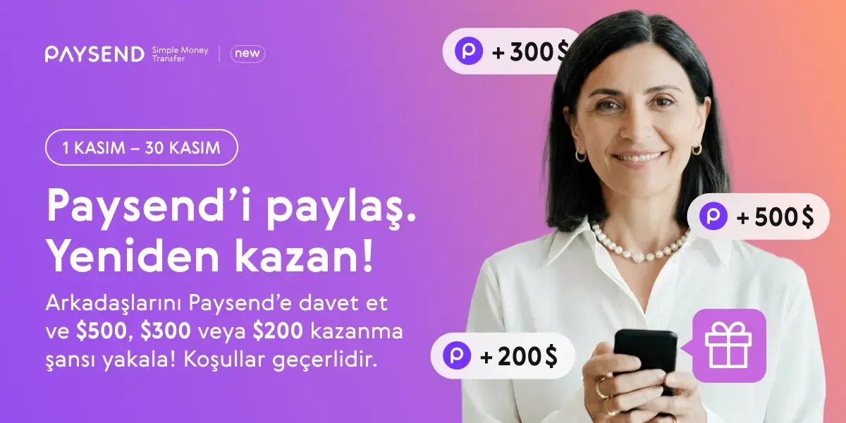 Paysend ile $500, $300 veya $200 kazanmak için ikinci şansınız!