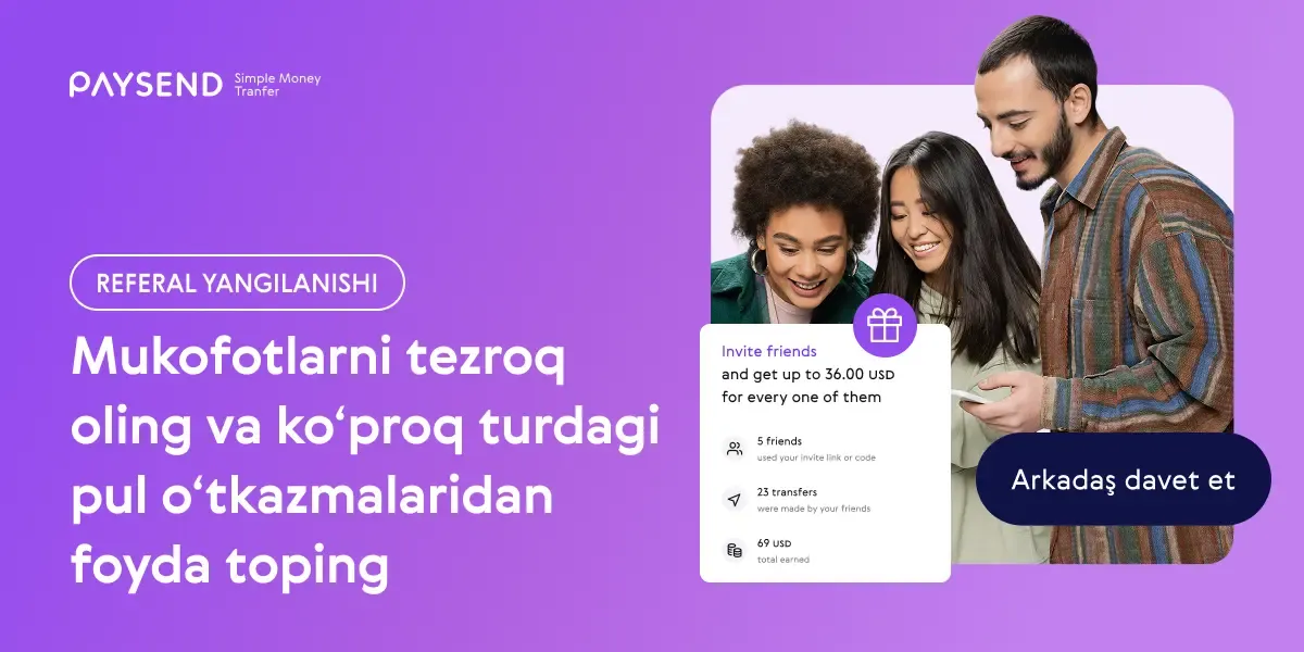 Tezroq mukofot oling: “Do‘stlarni taklif qilish” dasturimiz yangilandi!