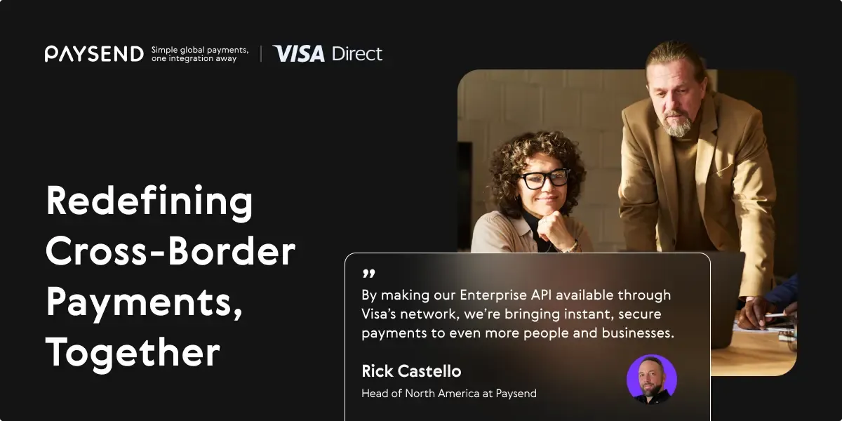 Paysend Expands Visa Partnership with New Program to Enhance Cross-Border Payments