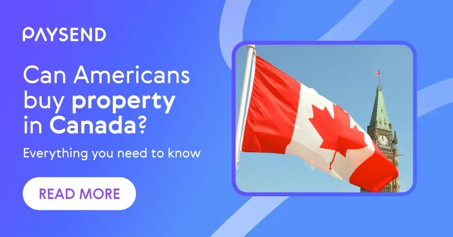 Can Americans buy property in Canada? Everything you need to know