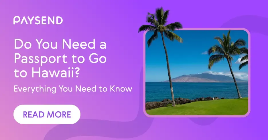Do You Need a Passport to Go to Hawaii? Everything You Need to Know